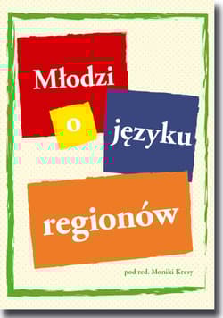 Młodzi o języku regionów
