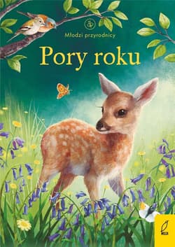 Młodzi przyrodnicy Pory roku - Emily Bone