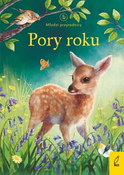 Młodzi przyrodnicy Pory roku - Emily Bone