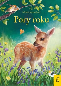 Młodzi przyrodnicy Pory roku - Emily Bone