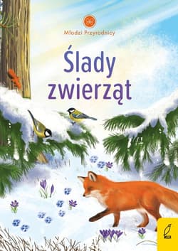 Młodzi przyrodnicy Ślady zwierząt