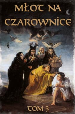 Młot na czarownice Tom 3 Język współczesny - Krammer Heinrich, Sprenger Jacob