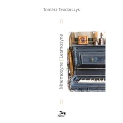 Mnemosyne /Lesmosyne - Tomasz Teodorczyk