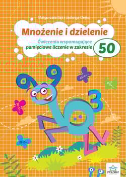 Mnożenie i dzielenie do 50 wyd. 2 - Jadwiga Dejko