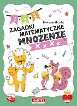 Mnożenie. Zagadki matematyczne - Katarzyna Michalec