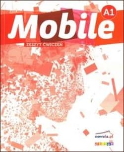 Mobile A1 ćwiczenia - Rebout Alice, Boulinguez Anne-Charlotte, Fouquet Geraldine