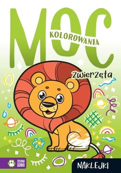 Moc kolorowania Zwierzęta - Opracowanie Zbiorowe