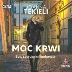 Moc krwi audiobook - Joanna  Tekieli
