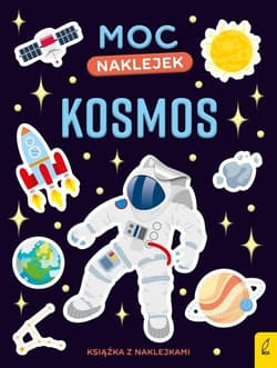 Moc naklejek Kosmos - Opracowanie Zbiorowe
