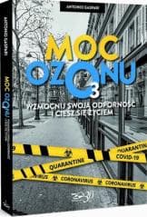 Moc ozonu. Wzmocnij swoją odporność i ciesz się.. - Antonio Gaspari