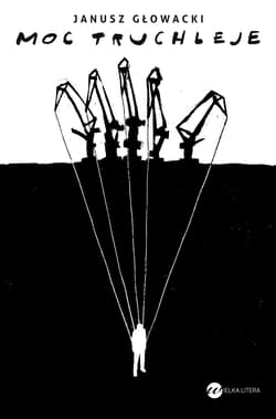 Moc truchleje - Janusz Głowacki