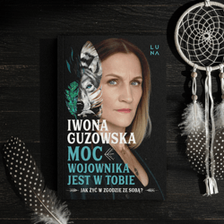 Galeria - zdjęcie nr. 5 - Moc wojownika jest w tobie. Jak żyć w zgodzie ze sobą?