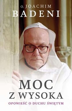 Moc z wysoka - Badeni  Joachim