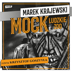 Mock. Ludzkie zoo - audiobook