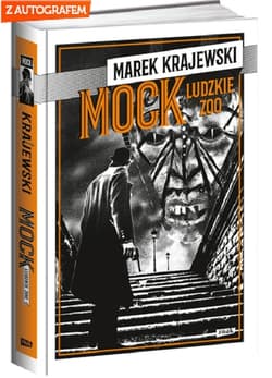 MOCK. Ludzkie zoo z autografem - Marek Krajewski