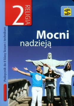Mocni nadzieją 2 Religia Podręcznik liceum, technikum