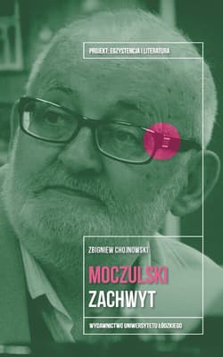 Moczulski. Zachwyt - Zbigniew Chojnowski