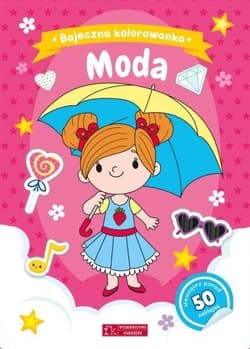 Moda. Bajeczna kolorowanka - Natalia Berlik
