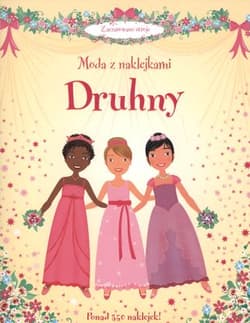 Moda z naklejkami Druhny ponad 350 naklejek - Bowman Lucy