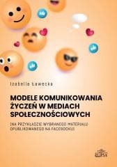Model komunikowania życzeń w mediach.. - Ławecka Izabella