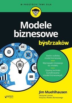Modele biznesowe dla bystrzaków - Jim Muehlhausen