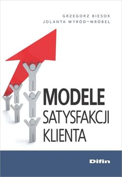 Modele satysfakcji klienta - Biesok Grzegorz, Wyród-Wróbel Jolanta