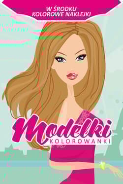 Modelki Kolorowanki z naklejkami