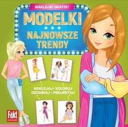 Modelki. Najnowsze trendy - Praca zbiorowa