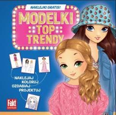 Modelki. Top Trendy - Praca zbiorowa