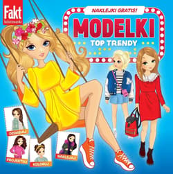 Modelki. Top trendy - Praca zbiorowa