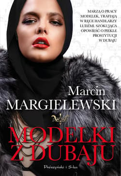 Modelki z Dubaju - ebook - Marcin Margielewski