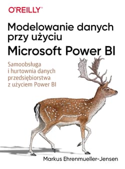 Modelowanie danych przy użyciu Microsoft Power BI - Markus Ehrenmueller-Jensen