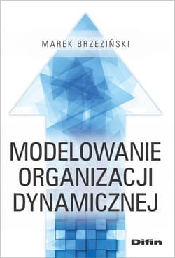 Modelowanie organizacji dynamicznej - Brzeziński Marek