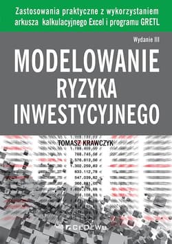 Modelowanie ryzyka inwestycyjneg zastosowania praktyczne z wykorzystaniem arkusza kalkulacyjnego - Krawczyk Tomasz