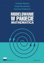 Modelowanie w pakiecie Mathematica - Praca zbiorowa