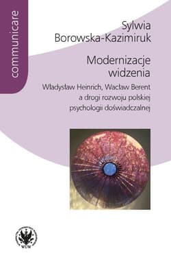 Modernizacje widzenia - Borowska-Kazimiruk Sylwia