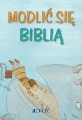 Modlić się Biblią - Praca zbiorowa