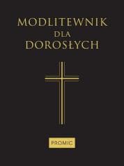 Modlitewnik dla dorosłych czarny w.2015 - Praca zbiorowa