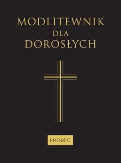 Modlitewnik dla dorosłych czarny w.2015 - Praca zbiorowa