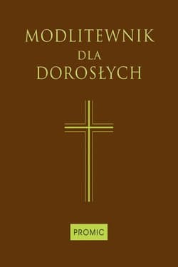 Modlitewnik dla dorosłych czekoladowy - Praca zbiorowa
