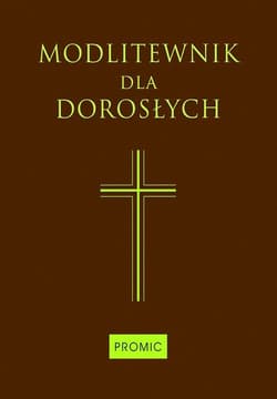 Modlitewnik dla dorosłych (czekoladowy duży) - Praca zbiorowa