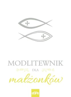 Modlitewnik dla małżonków - Małgorzata Rogalska