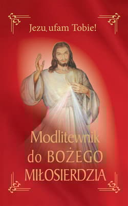 Modlitewnik do Bożego Miłosierdzia - Leszek Smoliński