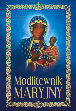 Modlitewnik Maryjny - null null, Opracowanie Zbiorowe