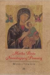 Modlitewnik. Matka Boża Nieustającej Pomocy - ks. Leszek Smoliński