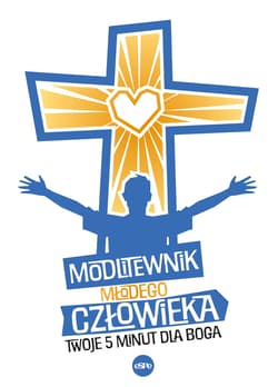 Modlitewnik młodego człowieka Twoje 5 minut dla Boga - opr., Małgorzata Rogalska