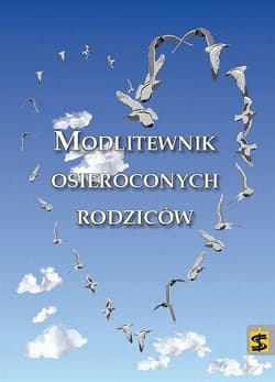 Modlitewnik osieroconych rodziców