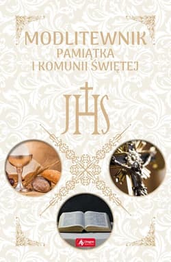 Modlitewnik Pamiątka I Komunii Świętej - Opracowanie Zbiorowe
