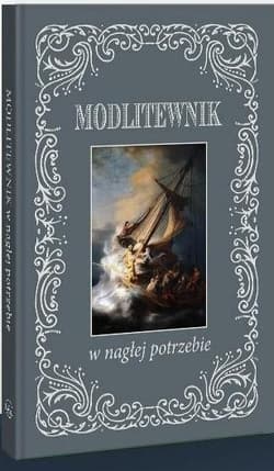 Modlitewnik w nagłej potrzebie - Praca zbiorowa