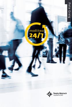 Modlitwa 24/7 - Greig Pete